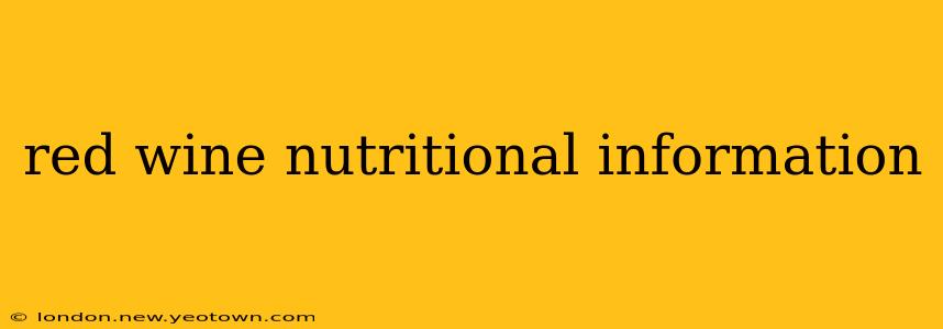 red wine nutritional information