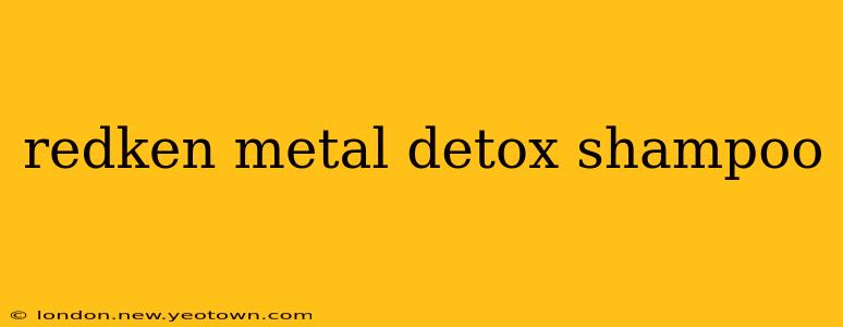 redken metal detox shampoo