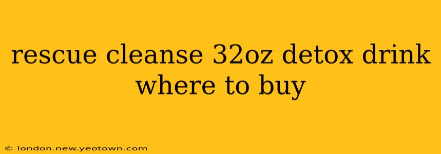 rescue cleanse 32oz detox drink where to buy
