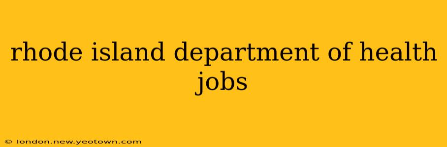 rhode island department of health jobs