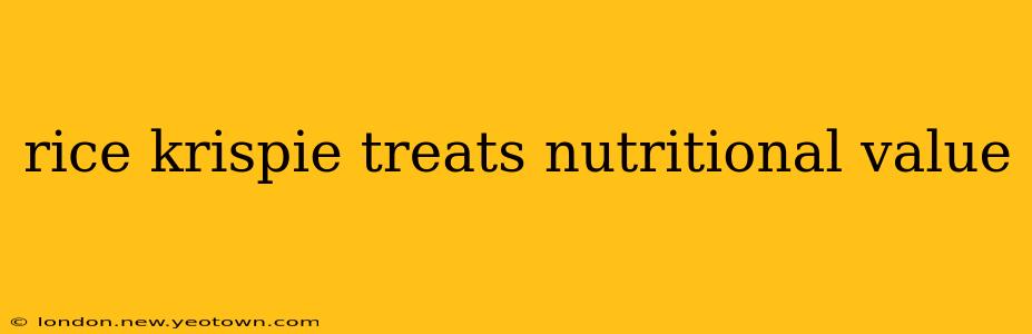 rice krispie treats nutritional value