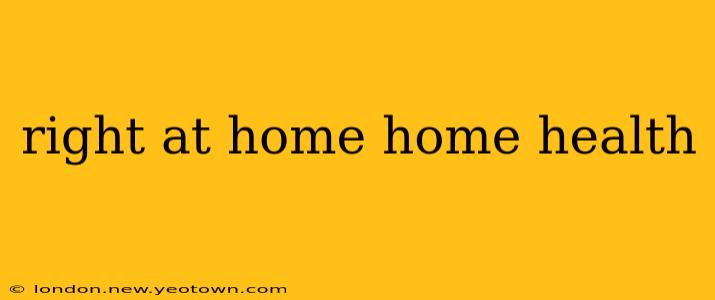 right at home home health
