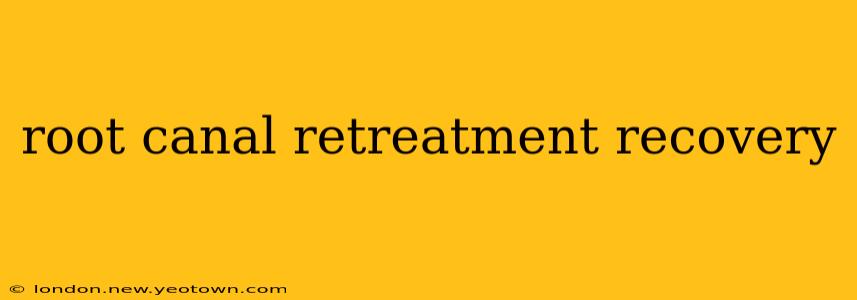 root canal retreatment recovery