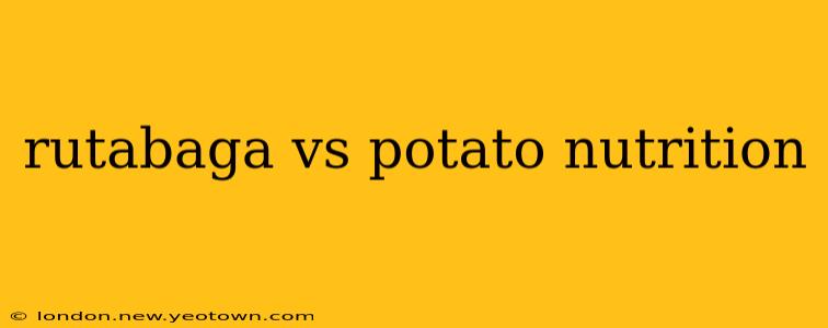 rutabaga vs potato nutrition
