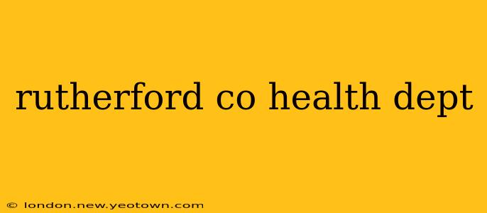 rutherford co health dept