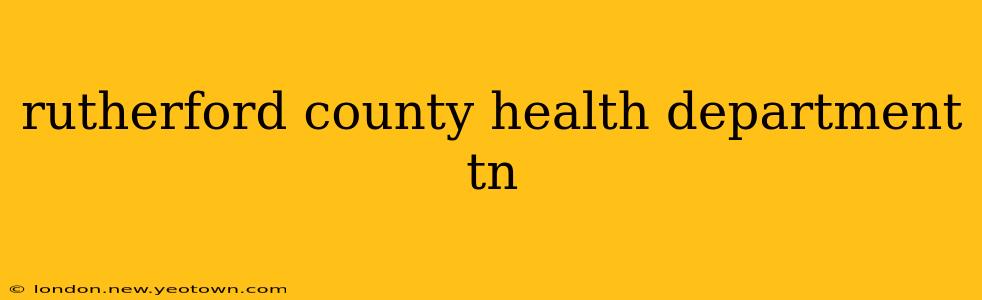 rutherford county health department tn