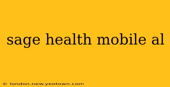 sage health mobile al