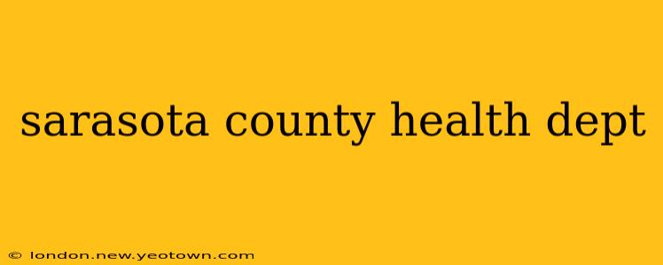sarasota county health dept