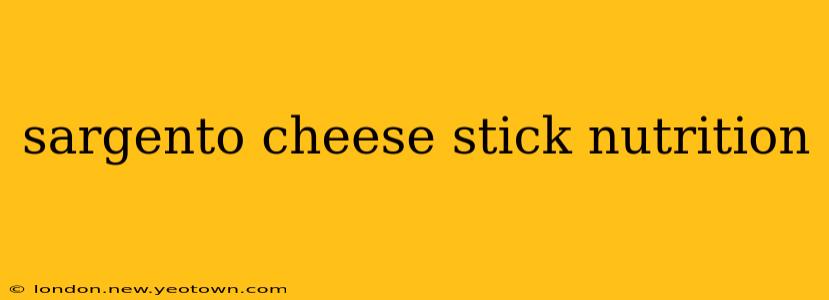 sargento cheese stick nutrition