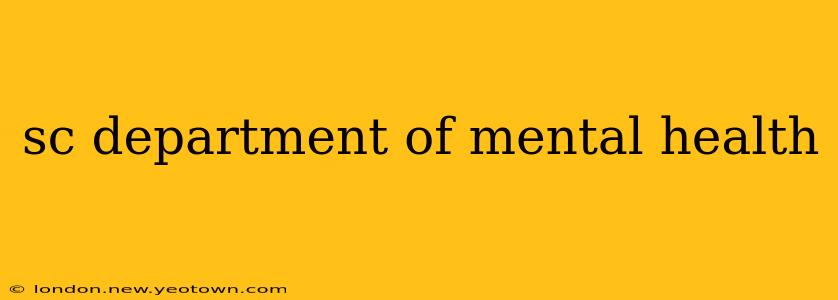sc department of mental health