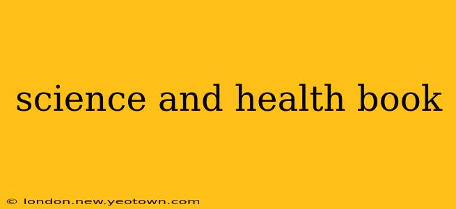 science and health book