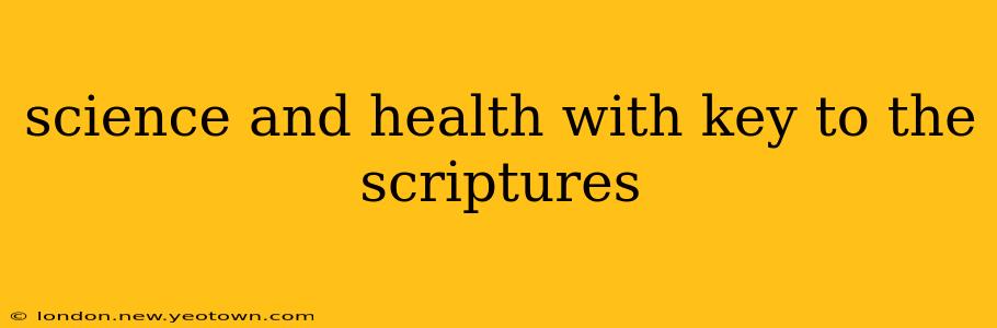 science and health with key to the scriptures