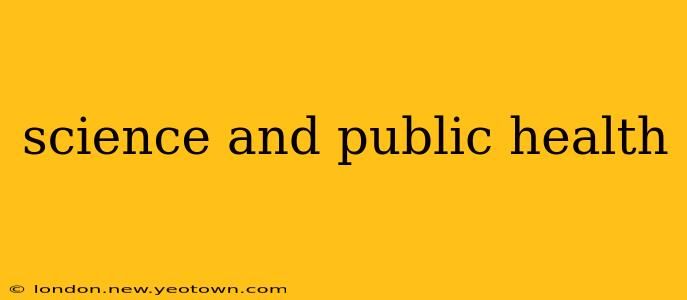science and public health