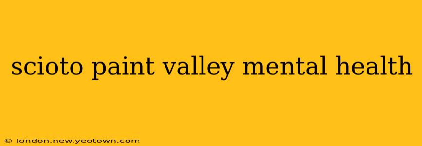 scioto paint valley mental health