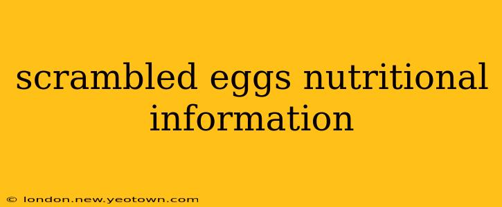 scrambled eggs nutritional information