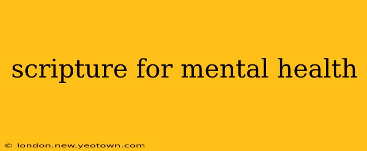 scripture for mental health