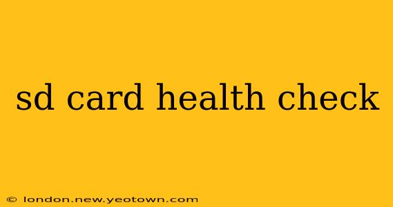 sd card health check
