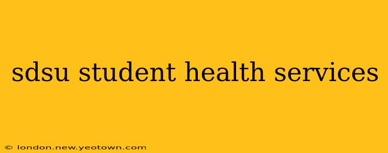 sdsu student health services