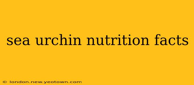 sea urchin nutrition facts