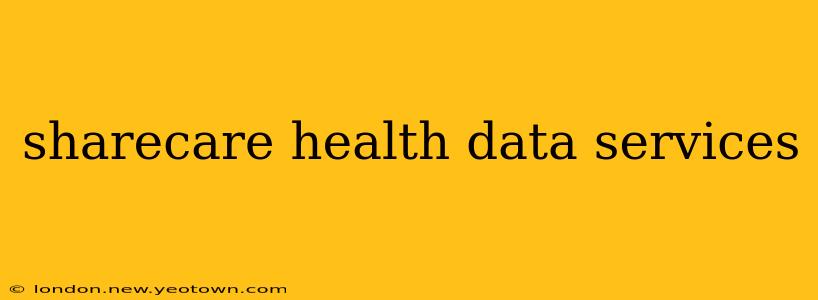 sharecare health data services