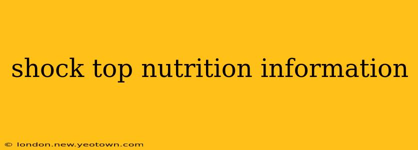 shock top nutrition information