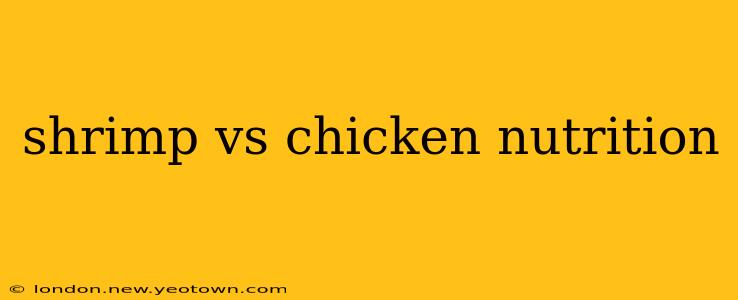 shrimp vs chicken nutrition