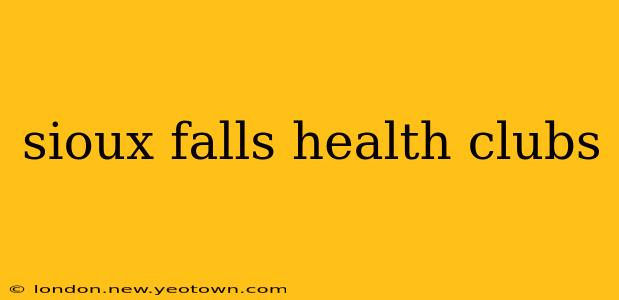 sioux falls health clubs