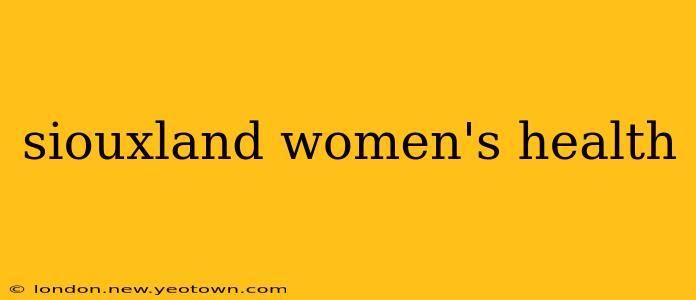 siouxland women's health