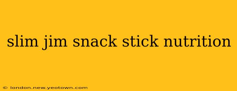 slim jim snack stick nutrition