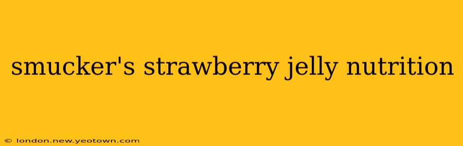 smucker's strawberry jelly nutrition