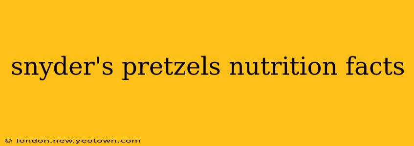 snyder's pretzels nutrition facts