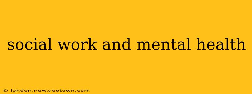 social work and mental health