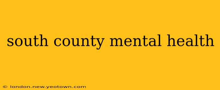 south county mental health