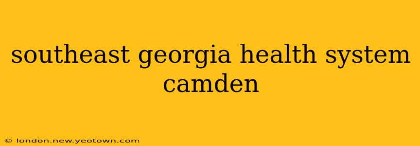 southeast georgia health system camden