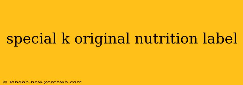 special k original nutrition label