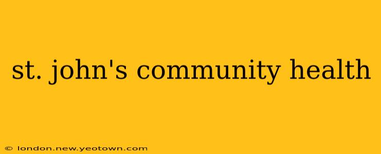st. john's community health