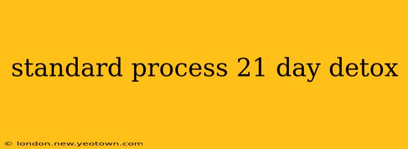 standard process 21 day detox