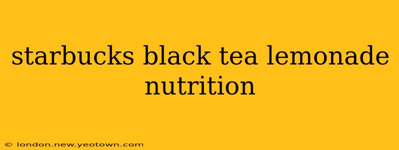 starbucks black tea lemonade nutrition