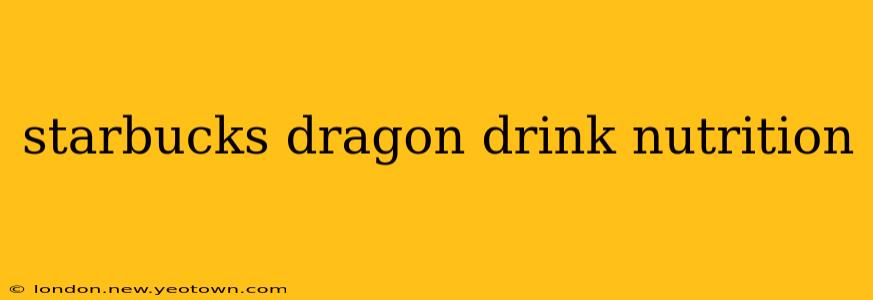 starbucks dragon drink nutrition
