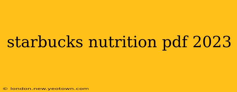 starbucks nutrition pdf 2023