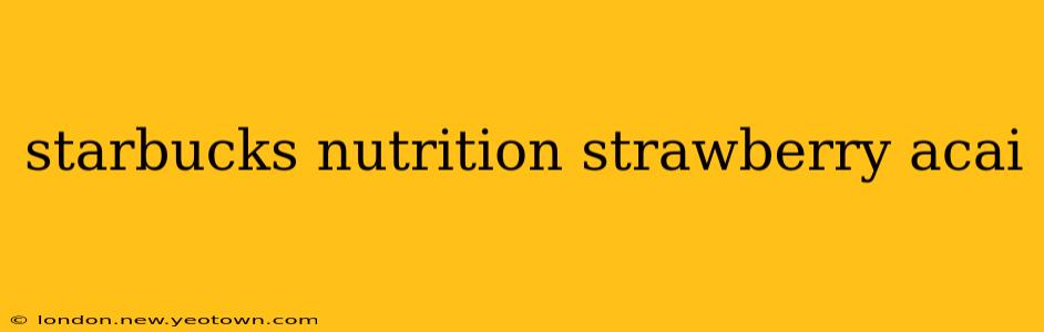 starbucks nutrition strawberry acai