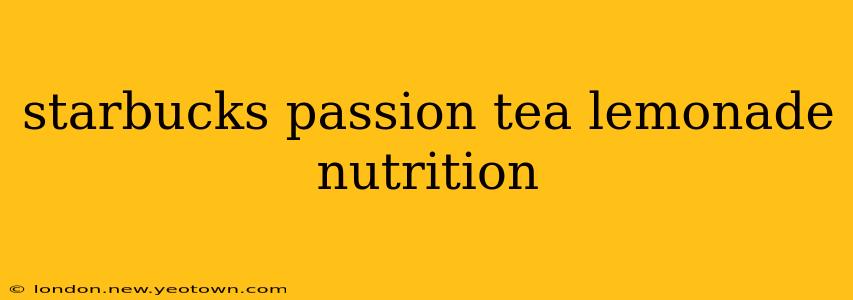 starbucks passion tea lemonade nutrition