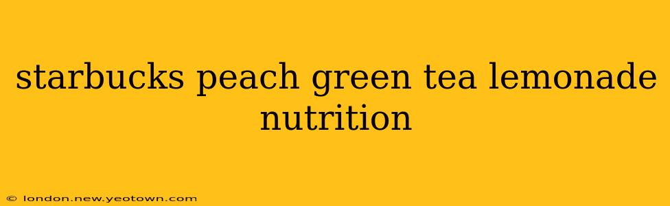 starbucks peach green tea lemonade nutrition