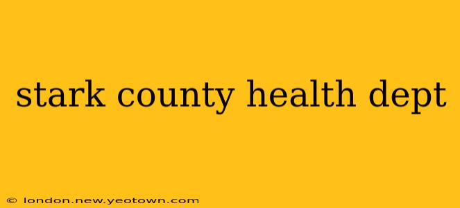 stark county health dept