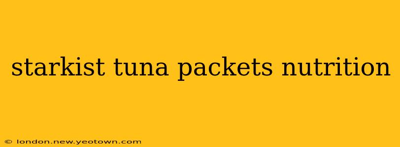 starkist tuna packets nutrition