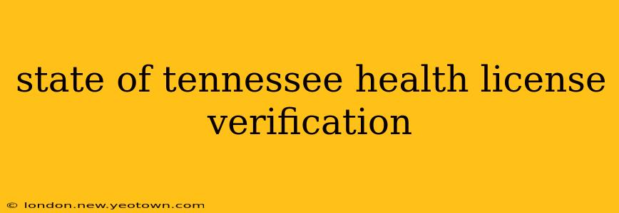 state of tennessee health license verification