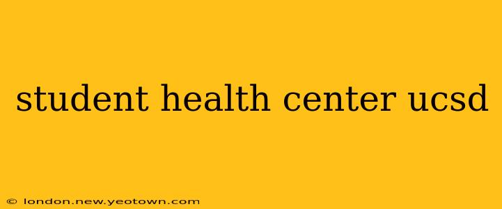 student health center ucsd