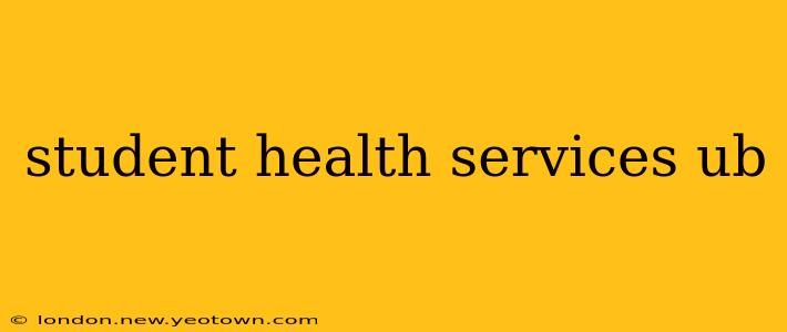 student health services ub