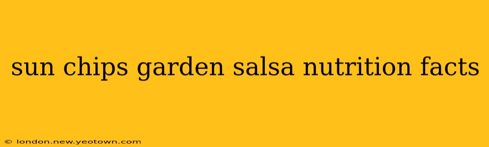 sun chips garden salsa nutrition facts