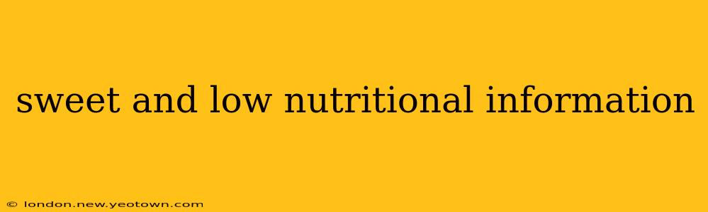 sweet and low nutritional information